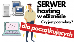 serwer hosting dla poczatlujacych